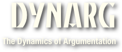DYNARG
The Dynamics of Argumentation